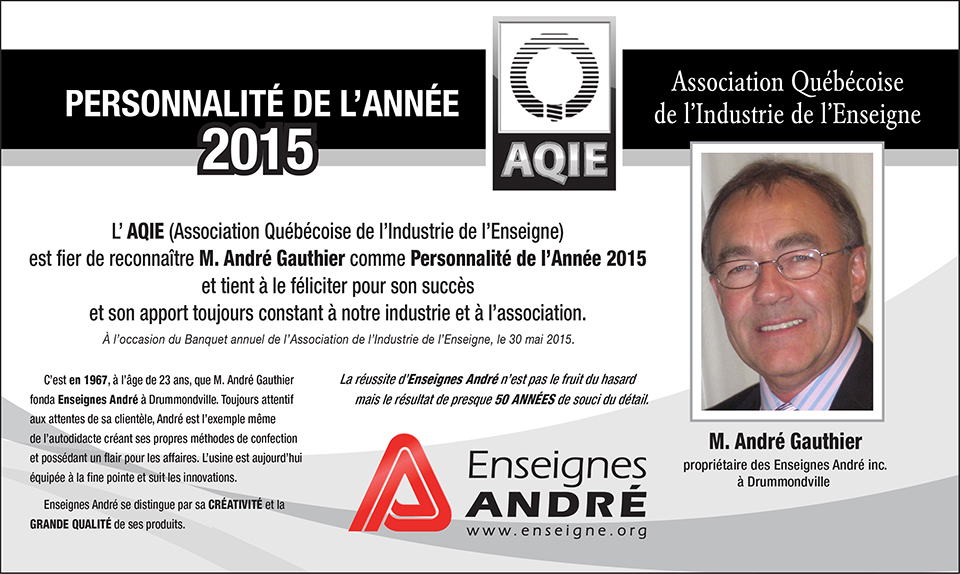 Association Québécoise de l'Industrie de l'Enseigne, Personalité de l'année 2016